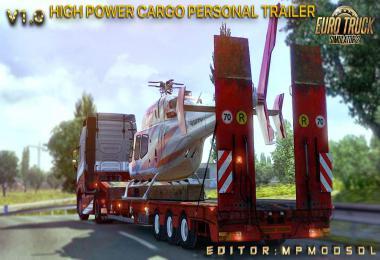 High Power Cargo Personal Trailer Mod v1.0 For ETS2 Multiplayer