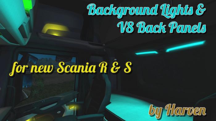 BACKGROUND LIGHTS & V8 BACK PANELS FOR NEW SCANIA R & S V1.43
