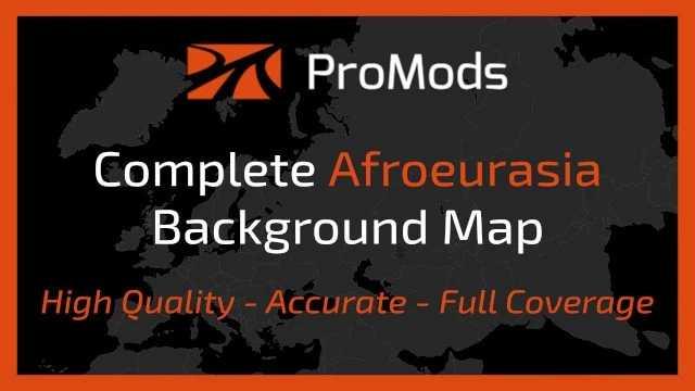 ProMods Complete Afroeurasia Background Map v2.3 1.49