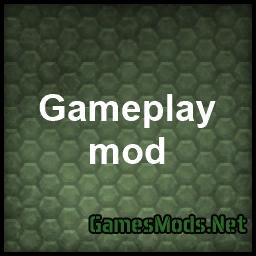 GamePlay Mod