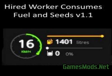 HIRED WORKER CONSUMES FUEL AND SEED V1.1
