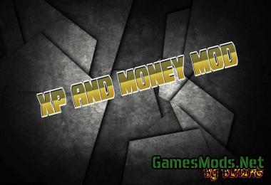 XP & MONEY MOD