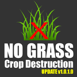 No Grass Crop Destruction - Update 1.0.1.0