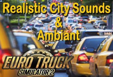 REALISTIC CITY AMBIENT & SOUNDS V1.1
