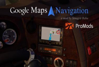 GOOGLE MAPS NAVIGATION FOR PROMODS V2.6