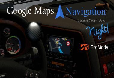 GOOGLE MAPS NAVIGATION NIGHT VERSION FOR PROMODS V2.6