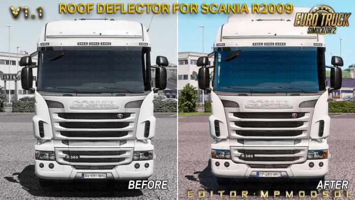 Roof Deflector For Scania R2009 Mod v1.1 For ETS2 [Single-Multiplayer]