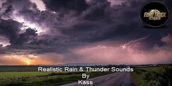 REALISTIC RAIN & THUNDER SOUNDS ETS2 V3.9 1.39