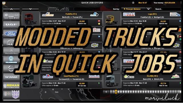 MODDED TRUCKS IN QUICK JOBS BY MARVILUCK V1.0