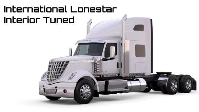 INTERNATIONAL LONESTAR INTERIOR TUNED V1.0 1.41 - 1.42