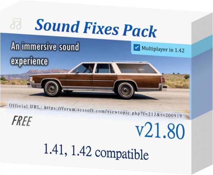 ETS2 SOUND FIXES PACK V21.80