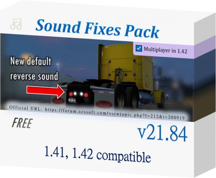ETS2 SOUND FIXES PACK V21.84