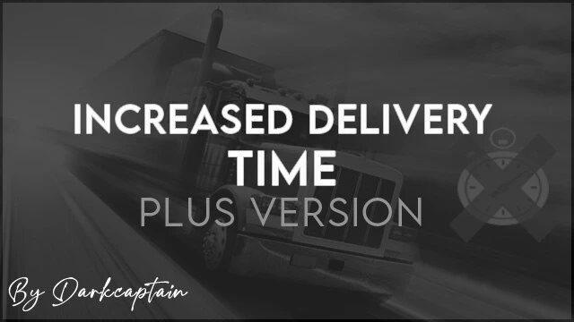 INCREASED DELIVERY TIME 1.42