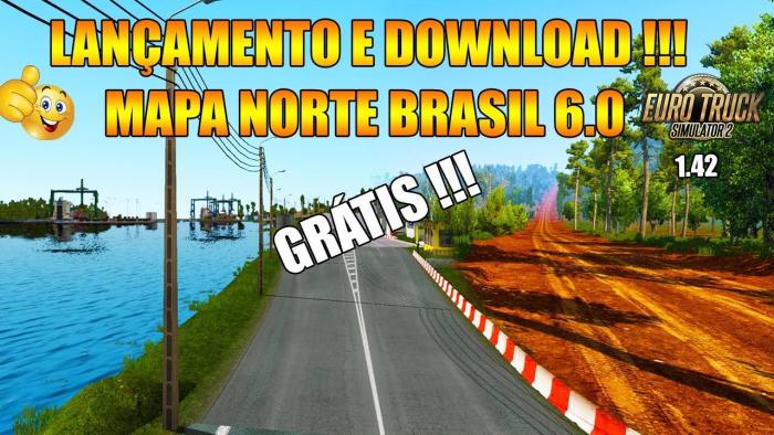 NEW NORTH BRAZIL MAP V6.0 CONVOY READY - ETS2 1.42