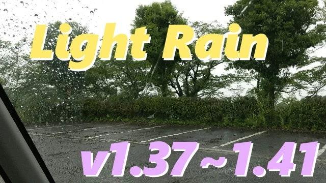 LIGHT RAIN V2.3 BY KANAYAN 1.41 - 1.42