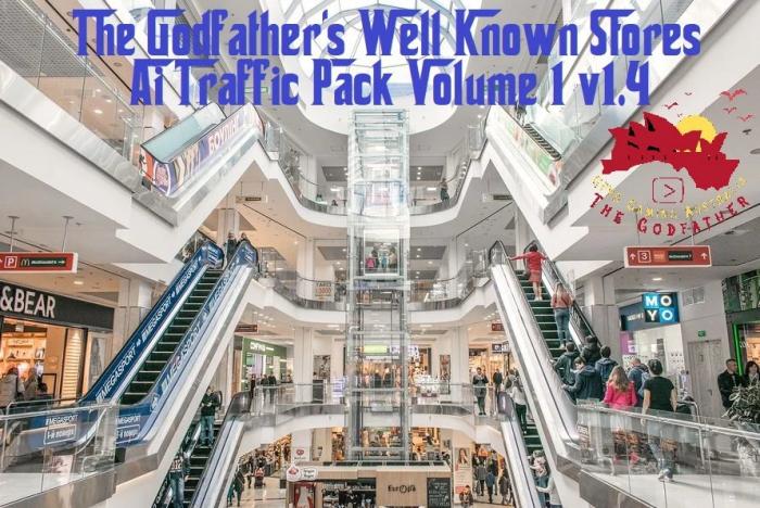 THE GODFATHER'S WELL KNOWN STORES AI TRAFFIC PACK VOLUME 1 V1.4