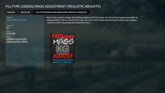 FILLTYPE (GOODS) MASS ADJUSTMENT (REALISTIC WEIGHTS) V0.1