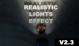 [ETS2] REALISTIC LIGHTS EFFECT V2.3