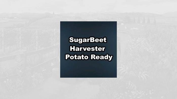 SUGARBEET HARVESTER POTATO READY V1.0.0.0