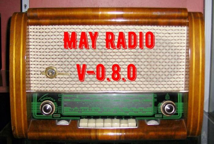 MAY RADIO V0.8.0