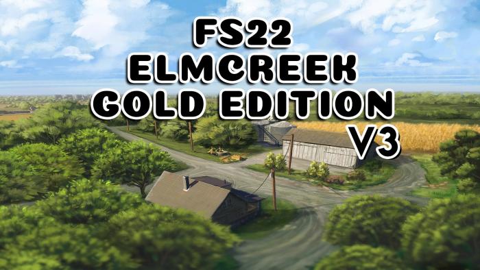 FS 22 ELMCREEK GOLD EDITION V3