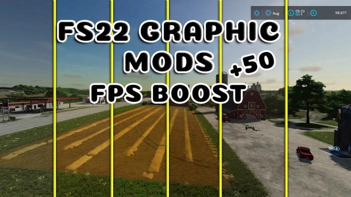 FS22 GRAPHIC MOD AND +50FPS BOOST V4